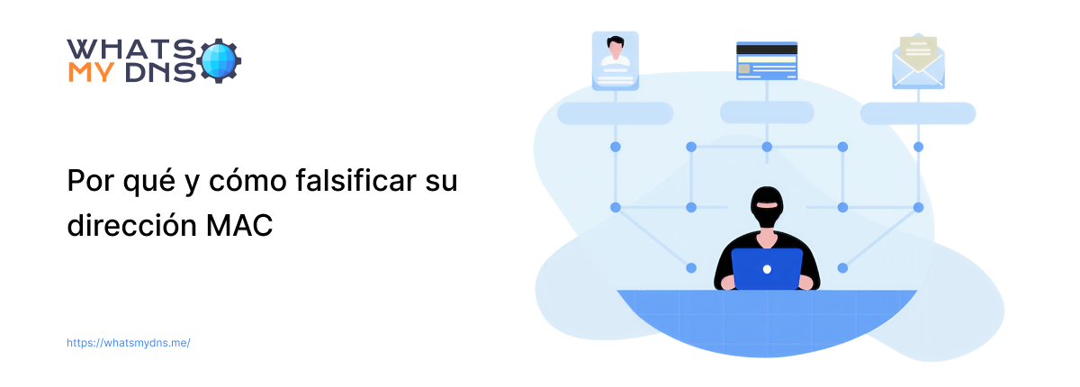 Por qué y cómo falsificar su dirección MAC